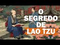 Concentração e Mindfulness com apenas uma lição - Lao Tzu