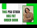 StockPro | THIS PSU STOCK HAS FAT ORDER BOOK