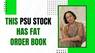 StockPro | THIS PSU STOCK HAS FAT ORDER BOOK