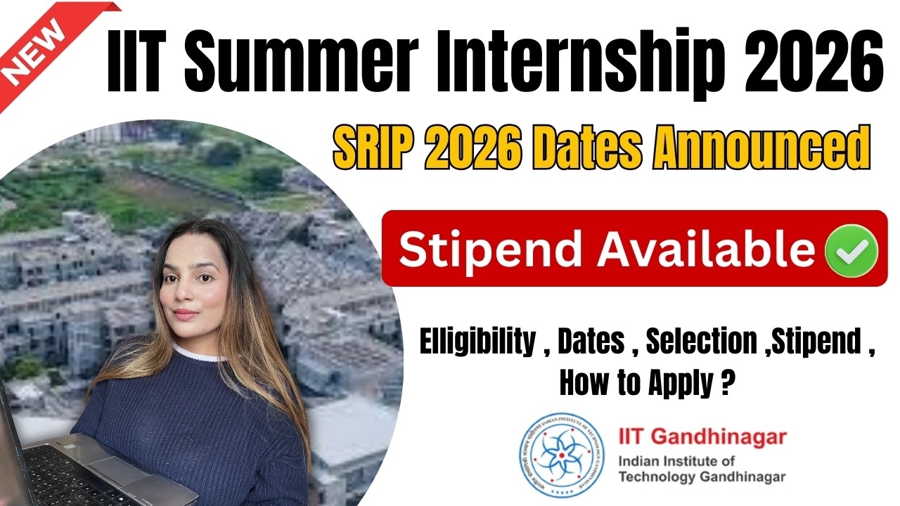 IIT Summer Internship 2026 | Summer Internship for College Students ...