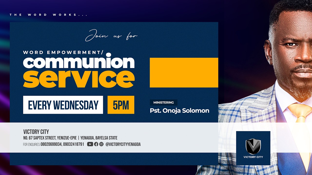 WEDNESDAY 25/02/2026 WORD EMPOWERMENT/COMMUNION SERVICE