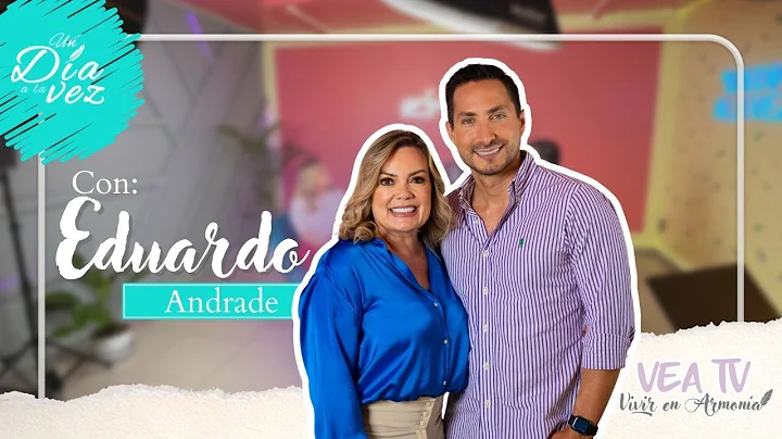 UN DA A LA VEZ CON EDUARDO ANDRADE| Vivir en Armon...