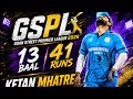 GSPL 2026 me Ketan Mhatre ka dhamakedar batting performance!Sirf 13 ball me 41* runs