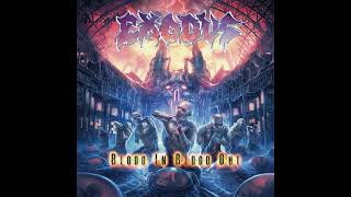 Exodus - Blood in, Blood out (Full Album 1 1/2 Semitones Lower)