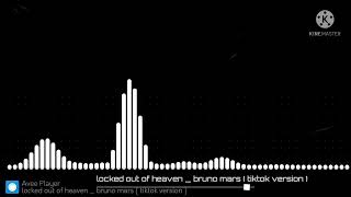 Bruno Mars - Locked Out Of Heaven  Tiktok Version   1 Hour 