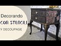 Mesita de noche DECORADA CON STENCIL EN RELIEVE Y DECOUPAGE