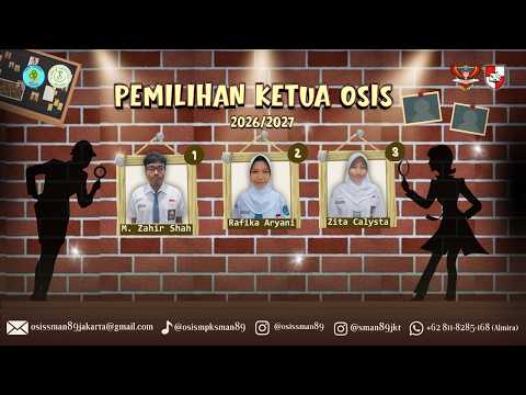 PEMILIHAN KETUA OSIS || SMAN 89 JAKARTA