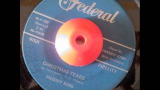 FREDDY KING - Christmas Tears - FEDERAL chords