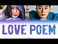 PARK SEO JOON 박서준 IU 아이유 Love Poem Color Coded Lyrics Eng Rom Han PARK SEO JOON 박서준 IU 아이유 Love Poem Color Coded Lyrics Eng Rom Han