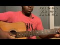 Fall in Love with you - Montell Fish | Guitar Tutorial(How to play fall in love with you)