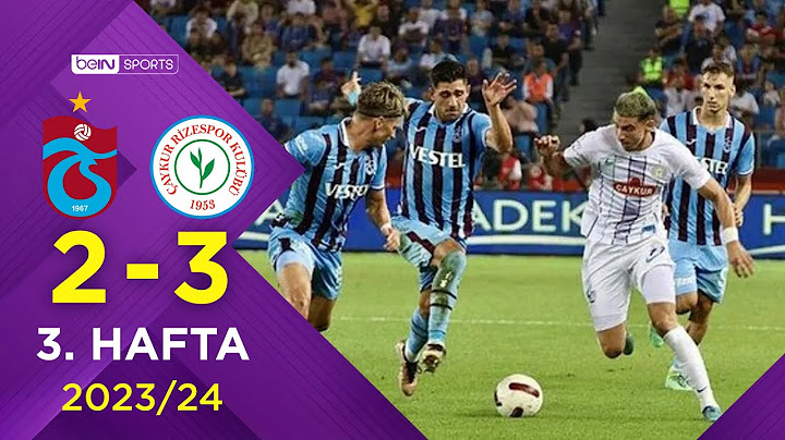 Trabzonspor (2-3) Çaykur Rizespor | 3. Hafta - Trendyol Süper Lig 2023/2024