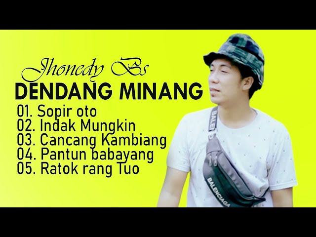 Lagu Minang  Terbaru 2022 Jhonedy Bs Dendang Minang, Sopir Oto, class=