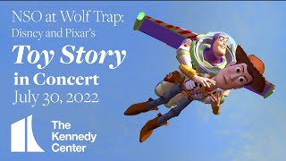 NSO at Wolf Trap: Disney and Pixar’s Toy Story in Concert | Sat. Jul. 30, 2022 8p.m.