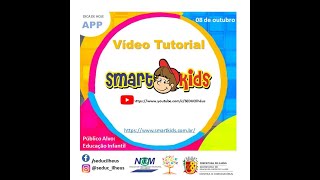 Vídeo Tutorial Da Plataforma Smart Kids
