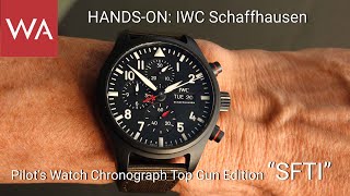 Hands-on: IWC Schaffhausen Pilot’s Watch Chronograph TOP GUN Edition “SFTI”