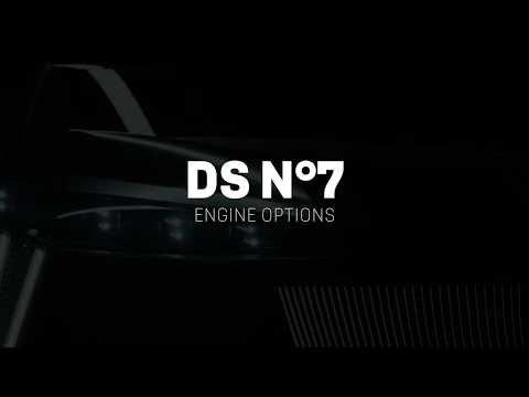 DS Automobiles | Learn more about DS N°7 - Powertrains