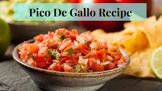 Easy Pico De Gallo Salsa Recipe (Step by Step)
