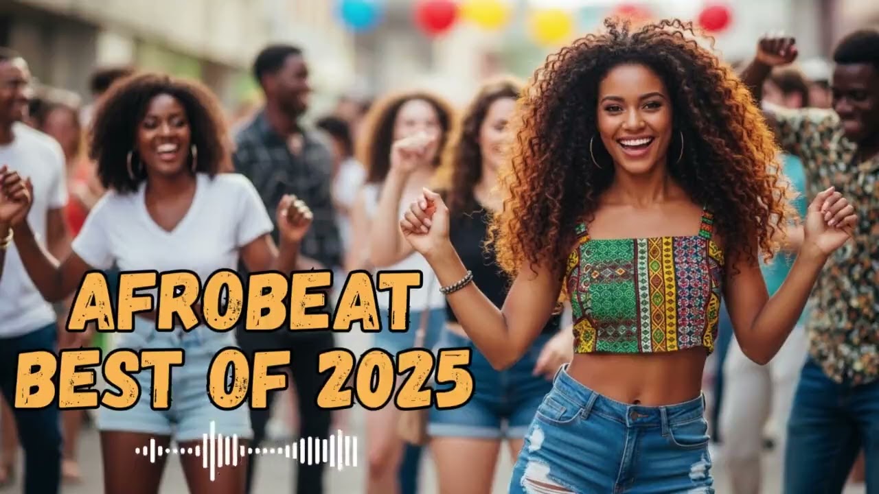 Best Afrobeat Groove 2025 – Relax Mood – Afro Peace Flow | 1 Hour