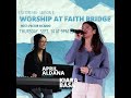 Worship at faith bridge