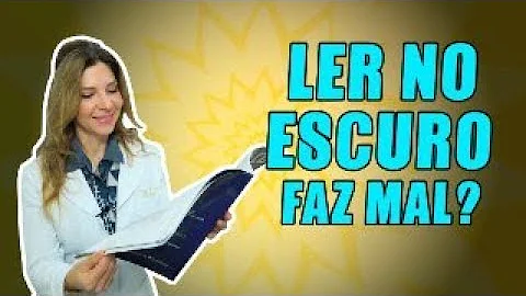 Faz mal ficar no escuro?