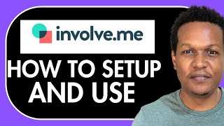 How To Setup And Use Involve.me Involve.me Tutorial