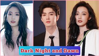 Dark Night and Dawn - Chinese Drama