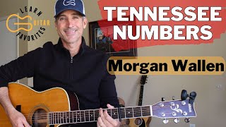 Tennessee Numbers - Morgan Wallen - Guitar Lesson | Tutorial
