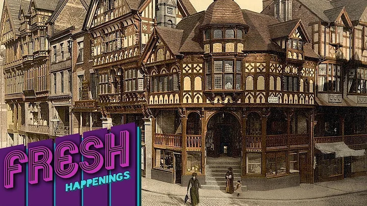 THE HISTORY OF CHESTER IN 5 MINUTES - Fresh Happen...