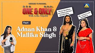 First Time Ever Mallika Singh And Adnan Khan Reveal About Their Unknown Facts Prachand Ashok