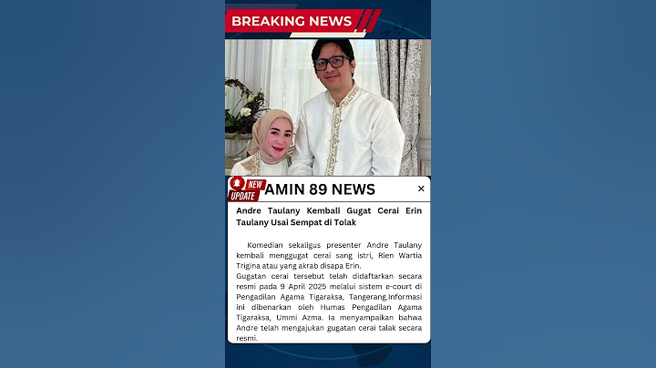 Andre Taulany Kembali Gugat Cerai Erin Taulany Usai Sempat di Tolak