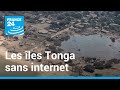 Les les tonga toujours coupes du monde aprs un puissant tsunami  france 24