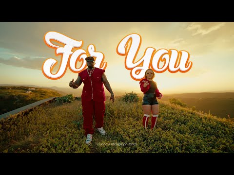 Felana x Khaligraph Jones - For You (Official Video)