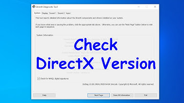 How to check version of DirectX on Windows 10 PC