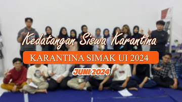 Kedatangan siswa Karantina SIMAK UI 2024