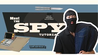 How to be Spy | Team Fortress 2 Butterfly Knife Tutorial