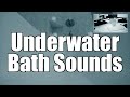 Soothing underwater running bathwater sounds with distant thunder and nature sounds