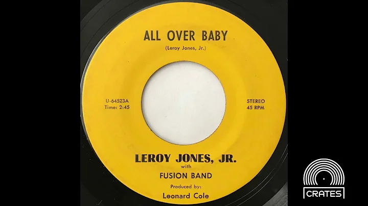 Leroy Jones Jr. with Fusion Band - All Over Baby (...