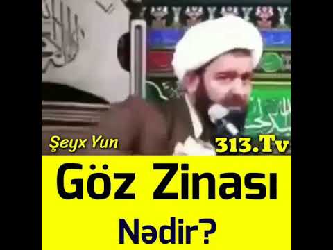 Dini statuslar Göz zinası nəçür olur Bilmədiklərimiz