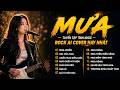 MƯA - TUYỂN TẬP TÌNH KHÚC ROCK AI COVER HAY NHẤT - Nghe là nghiện!