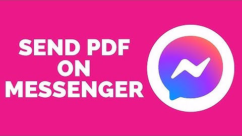 How to Send PDF File in Facebook Messenger (Quick & Easy!)