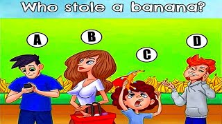 Who Stole A Banana? | Intuition Test | #intuition #intuitiontest #riddles #puzzle #mindtest