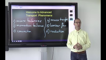 Advanced Transport Phenomena | DelftX on edX | Course About Video