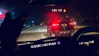 Mg Hs Vs Suzuki Mehran Midnight Car Racing On Gt Road Giga Mall Islamabad Top Speed 