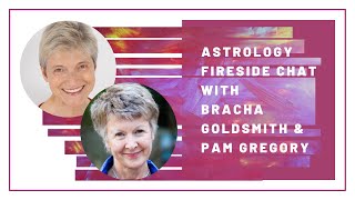 Pam Gregory & Bracha Goldsmith - Important Astrology Update - October 26th