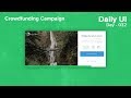 Daily UI - Day 032 - Crowdfunding Campaign
