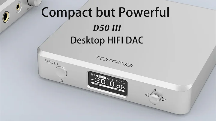 TOPPING D50 III Desktop HIFI DAC - Compact but Powerful