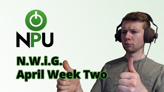 Next Week in Gaming - April Week Two