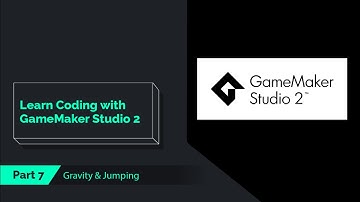 Begin Coding with GameMaker Studio 2 - Part 07, Gravity & Jumping