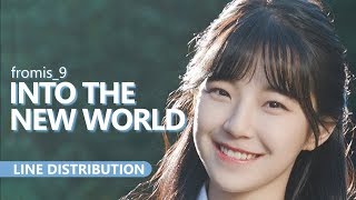 프로미스나인 fromis_9  - INTO THE NEW WORLD Cover | Line Distribution