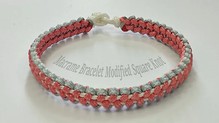 How to Make Macrame Bracelet Modified Square Knot | Macrame Bracelet Tutorial
